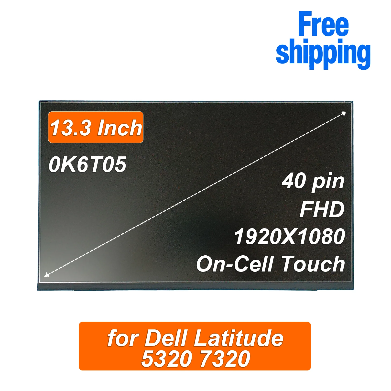 0K6T05 13.3'' FHD Laptop LCD Touch Screen LN.V9V01H001 for Dell Latitude 7320 5320 Replacement Anti-peep Screen 1920*1080 K6T05
0K6T05 13.3'' FHD Laptop LCD Touch Screen LN.V9V01H001 for Dell Latitude 7320 5320 Replacement Anti-peep Screen 1920*1080 K6T05