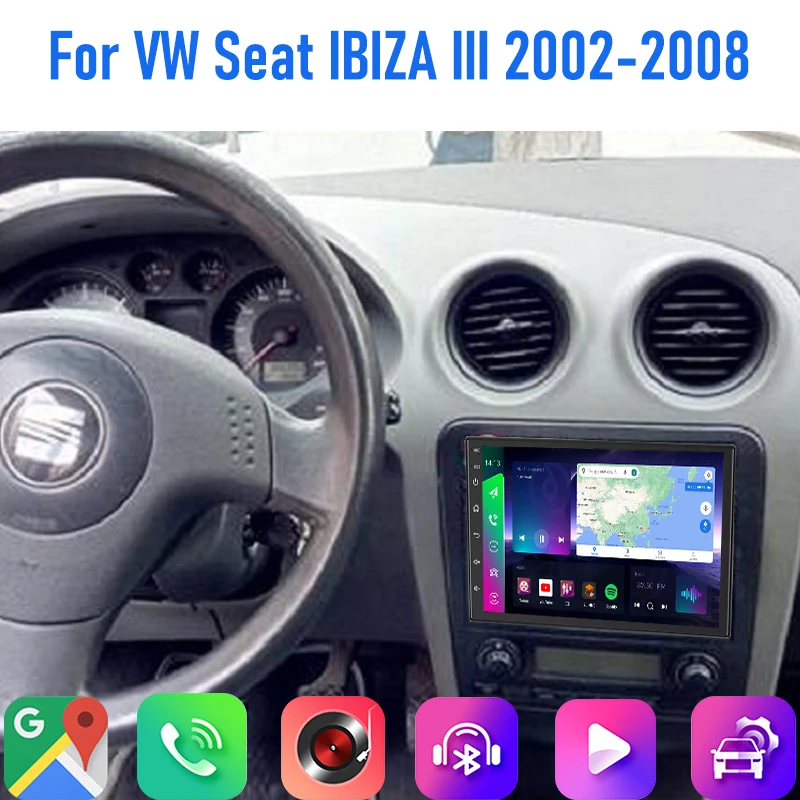 7'' For VW Seat IBIZA III 2002-2008 Car Radio 4G SIM Wireless Carplay Android 15 Auto Steering FM Google Map GPS Rear Camera
7'' For VW Seat IBIZA III 2002-2008 Car Radio 4G SIM Wireless Carplay Android 15 Auto Steering FM Google Map GPS Rear Camera