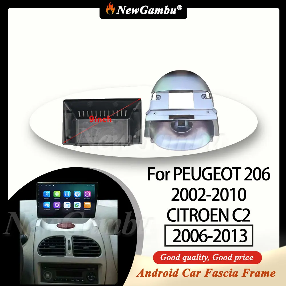 NewGambu 9 Inch Radio Fascia fit For PEUGEOT 206 2002-2010 / CITROEN C2 2006-2013 silvery Frame No Cable Trim Panel Audio
NewGambu 9 Inch Radio Fascia fit For PEUGEOT 206 2002-2010 / CITROEN C2 2006-2013 silvery Frame No Cable Trim Panel Audio