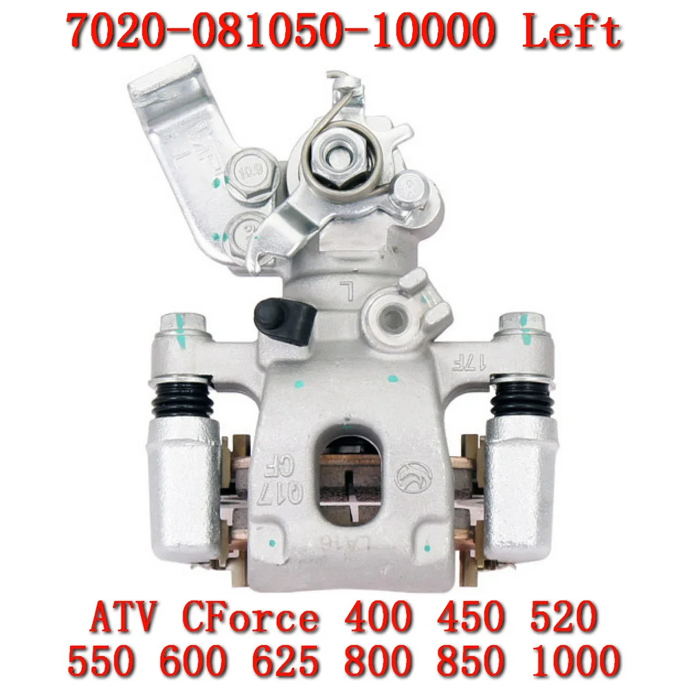 Motorcyle Part Rear Left Brake Caliper for CF Moto CForce 1000 400 450S 550 520L 625 800 850XC 7020-081050-10000
Motorcyle Part Rear Left Brake Caliper for CF Moto CForce 1000 400 450S 550 520L 625 800 850XC 7020-081050-10000