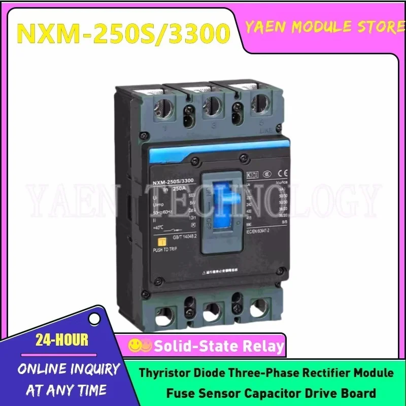 NXM-250S/3300 NXM-125S/4300B NXM-630S/3300 NXM-630S/4300B NEW ORIGINAL Circuit breaker IN STOCK
NXM-250S/3300 NXM-125S/4300B NXM-630S/3300 NXM-630S/4300B NEW ORIGINAL Circuit breaker IN STOCK