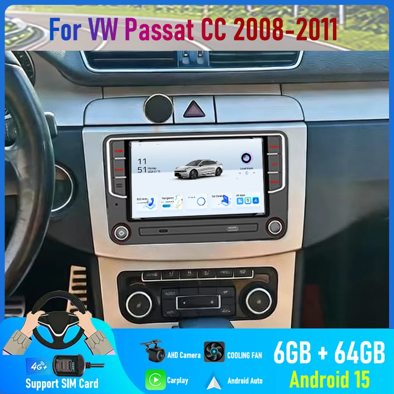 7'' For VW Passat CC 2008-2011 Car Radio Camera Head Unit Navi Steering Wheel Control Android 15 Auto Google Map BT GPS 4G SIM
7'' For VW Passat CC 2008-2011 Car Radio Camera Head Unit Navi Steering Wheel Control Android 15 Auto Google Map BT GPS 4G SIM