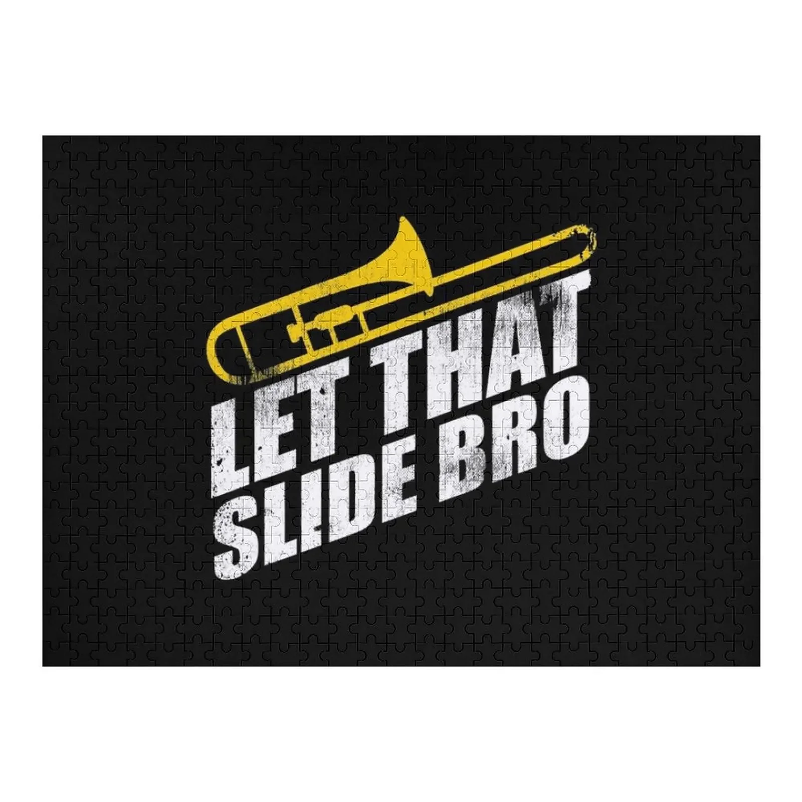 Let That Slide Bro - Funny Trombone Player Band Jigsaw Puzzle Baby Toy Jigsaw For Kids Game Children Personalised Jigsaw Puzzle
Let That Slide Bro - Funny Trombone Player Band Jigsaw Puzzle Baby Toy Jigsaw For Kids Game Children Personalised Jigsaw Puzzle
