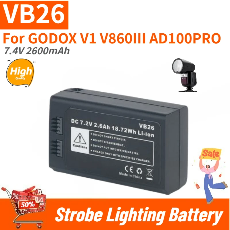 Аккумулятор VB26 высокого качества для стробоскопов, 7.4В 2600мАч, для GODOX V1 V860III AD100PRO, новый сменный аккумулятор
Аккумулятор VB26 высокого качества для стробоскопов, 7.4В 2600мАч, для GODOX V1 V860III AD100PRO, новый сменный аккумулятор