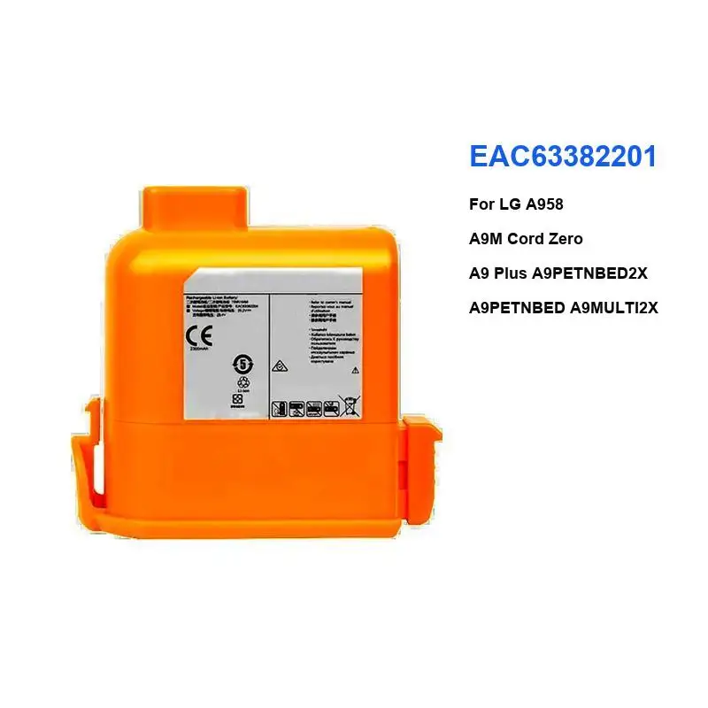 Wireless Vacuum Cleaner Battery EAC63382201 2500Mah For LG Cord Zero A9 Plus A958 A9M A9PETNBED2X A9PETNBED A9MULTI2X A9MULTI
Wireless Vacuum Cleaner Battery EAC63382201 2500Mah For LG Cord Zero A9 Plus A958 A9M A9PETNBED2X A9PETNBED A9MULTI2X A9MULTI