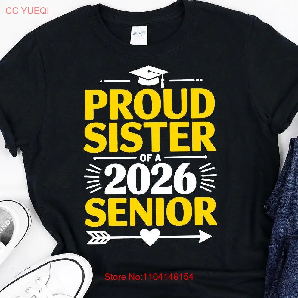 Proud Sister Of A 2026 Senior T Shirt Class Graduation Graduate long or short sleeves
Proud Sister Of A 2026 Senior T Shirt Class Graduation Graduate long or short sleeves