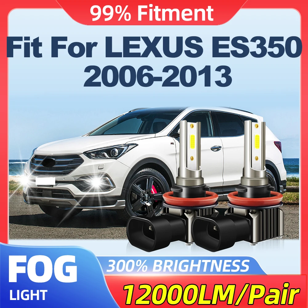 Fit For LEXUS ES350 2006-2009 2010 2011 2012 2013 100W H8 H9 H11 Fog Lamps 12000LM Super Bright LED Fog Lights 12V 6000K
Fit For LEXUS ES350 2006-2009 2010 2011 2012 2013 100W H8 H9 H11 Fog Lamps 12000LM Super Bright LED Fog Lights 12V 6000K