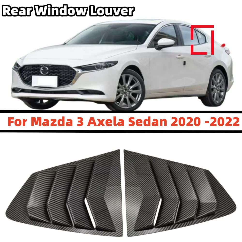 Glossy Black/Carbon Fiber Look Car Rear Window Louvers For Mazda 3 Axela Sedan 2020 2021 2022 Side Shutter Cover Trim
Glossy Black/Carbon Fiber Look Car Rear Window Louvers For Mazda 3 Axela Sedan 2020 2021 2022 Side Shutter Cover Trim