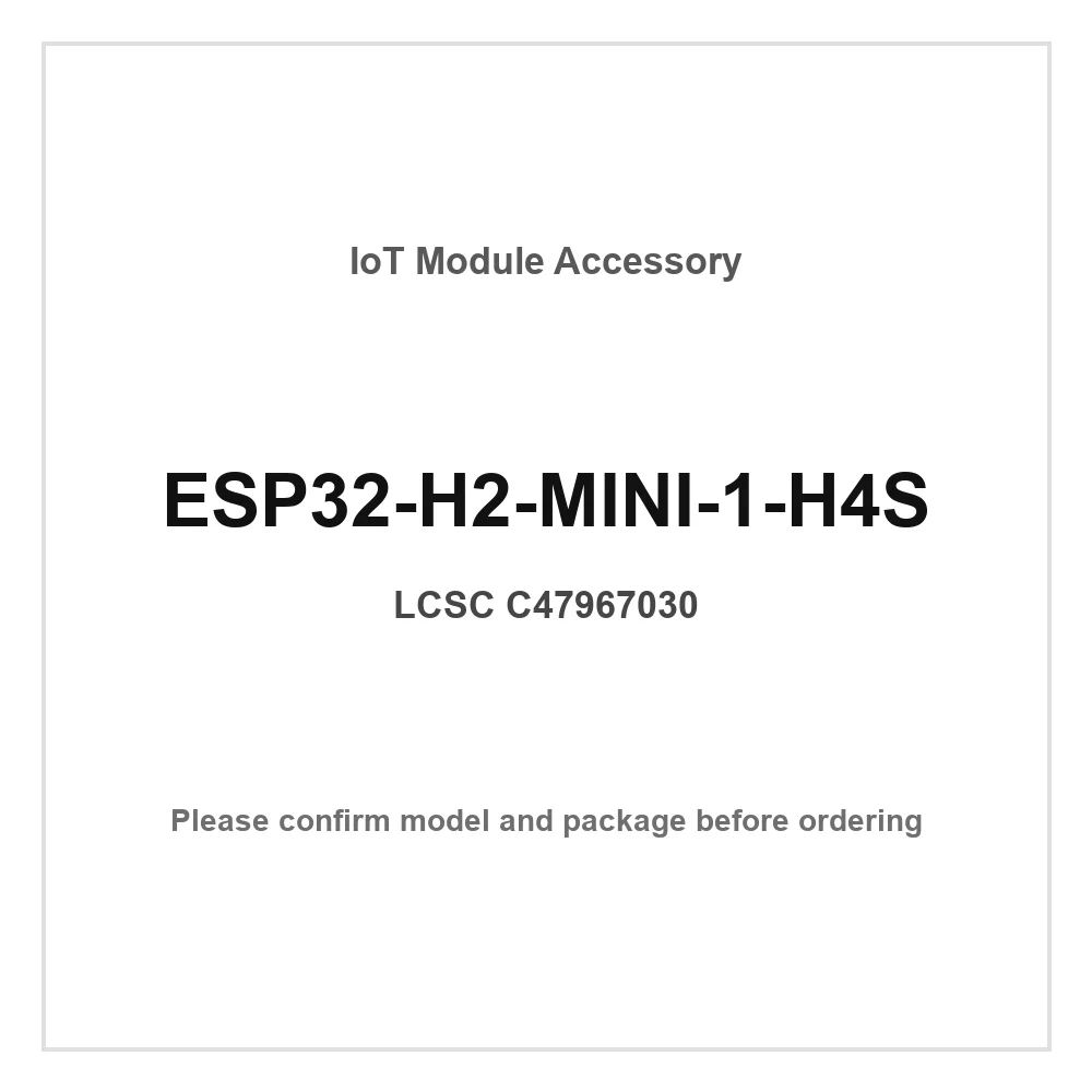 2pcs ESP32-H2-MINI-1-H4S SMD 16.6x13.2mm Bluetooth Wireless IoT Module
2pcs ESP32-H2-MINI-1-H4S SMD 16.6x13.2mm Bluetooth Wireless IoT Module