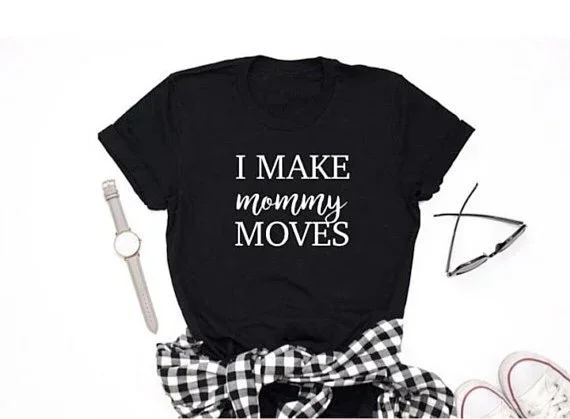 I Make Mommy Move футболка, женская рубашка для мам, повседневные женские топы для девушек, рубашка, летние футболки для женщин
I Make Mommy Move футболка, женская рубашка для мам, повседневные женские топы для девушек, рубашка, летние футболки для женщин
