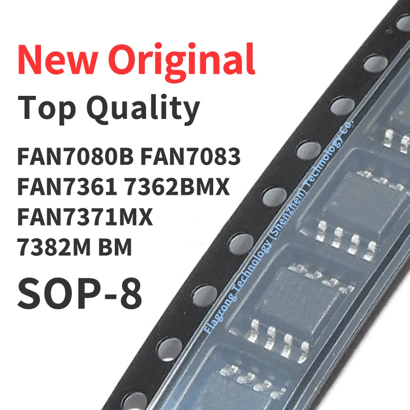 10 Pieces FAN7080B FAN7083 FAN7361 FAN7362BMX FAN7371MX FAN7382M BM SMD SOP8 Chip IC New Original
10 Pieces FAN7080B FAN7083 FAN7361 FAN7362BMX FAN7371MX FAN7382M BM SMD SOP8 Chip IC New Original