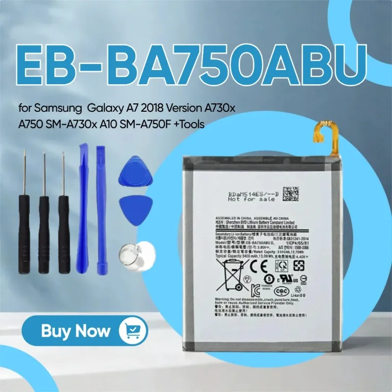 New EB-BA750ABU 3300mAh Battery for Samsung Galaxy A7 2018 Version A730x A750 SM-A730x A10 SM-A750F +Tools
New EB-BA750ABU 3300mAh Battery for Samsung Galaxy A7 2018 Version A730x A750 SM-A730x A10 SM-A750F +Tools