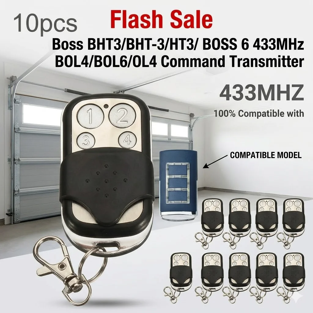 10pcs Boss Gate Keychain Command Transmitter BHT3/BHT-3/HT3/ BOSS 6 433MHz BOL4/BOL6/OL4 Gate Keyfob
10pcs Boss Gate Keychain Command Transmitter BHT3/BHT-3/HT3/ BOSS 6 433MHz BOL4/BOL6/OL4 Gate Keyfob