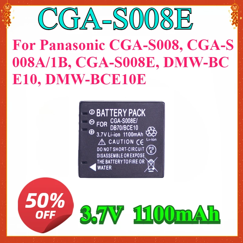 New High-quality Battery for Panasonic CGA-S008, CGA-S008E/1B, CGA-S008E, DMW-BCE10, DMW-BCE10E
New High-quality Battery for Panasonic CGA-S008, CGA-S008E/1B, CGA-S008E, DMW-BCE10, DMW-BCE10E