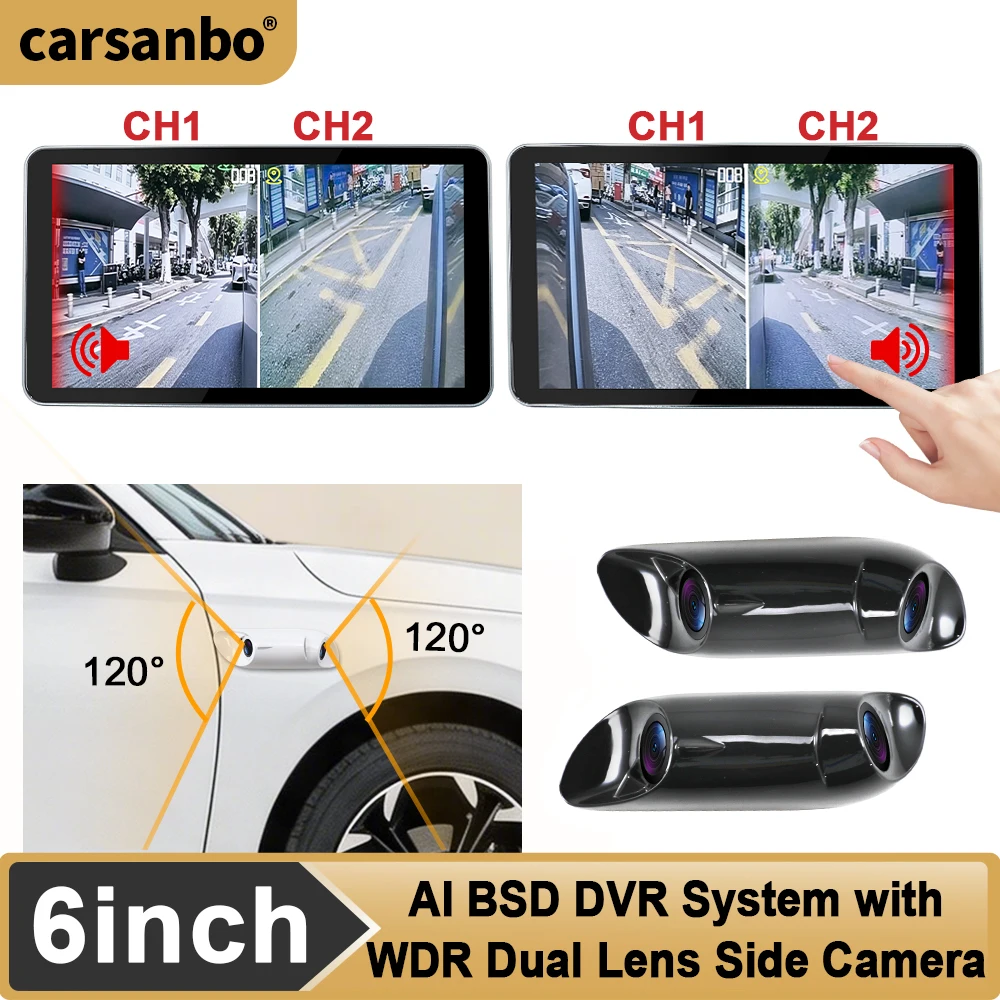 Carsanbo 6 Inch Touch Screen AI BSD Blind Spot Monitoring System Dual Lens Side View Camera Loop Recording System 2CH Display
Carsanbo 6 Inch Touch Screen AI BSD Blind Spot Monitoring System Dual Lens Side View Camera Loop Recording System 2CH Display