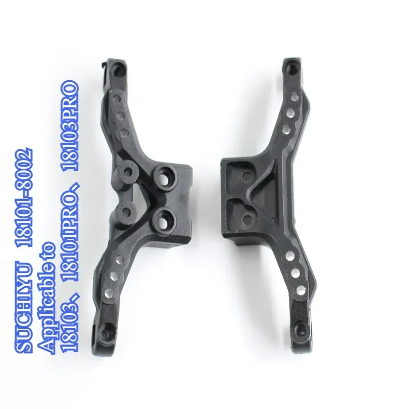 18101 8002 18103PRO RC Car Spare Parts Shock Absorber Bracket
18101 8002 18103PRO RC Car Spare Parts Shock Absorber Bracket