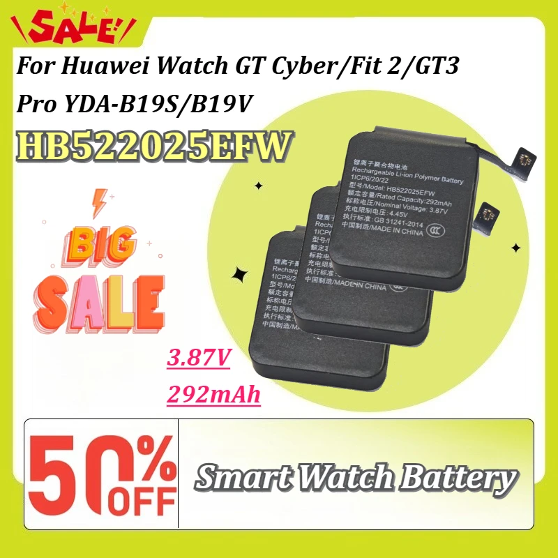 New HB522025EFW 3.87V 292mAh Replacement Watch Battery for Huawei Watch GT Cyber/Fit 2/GT3 Pro YDA-B19S/B19V Smart Watch Battery
New HB522025EFW 3.87V 292mAh Replacement Watch Battery for Huawei Watch GT Cyber/Fit 2/GT3 Pro YDA-B19S/B19V Smart Watch Battery