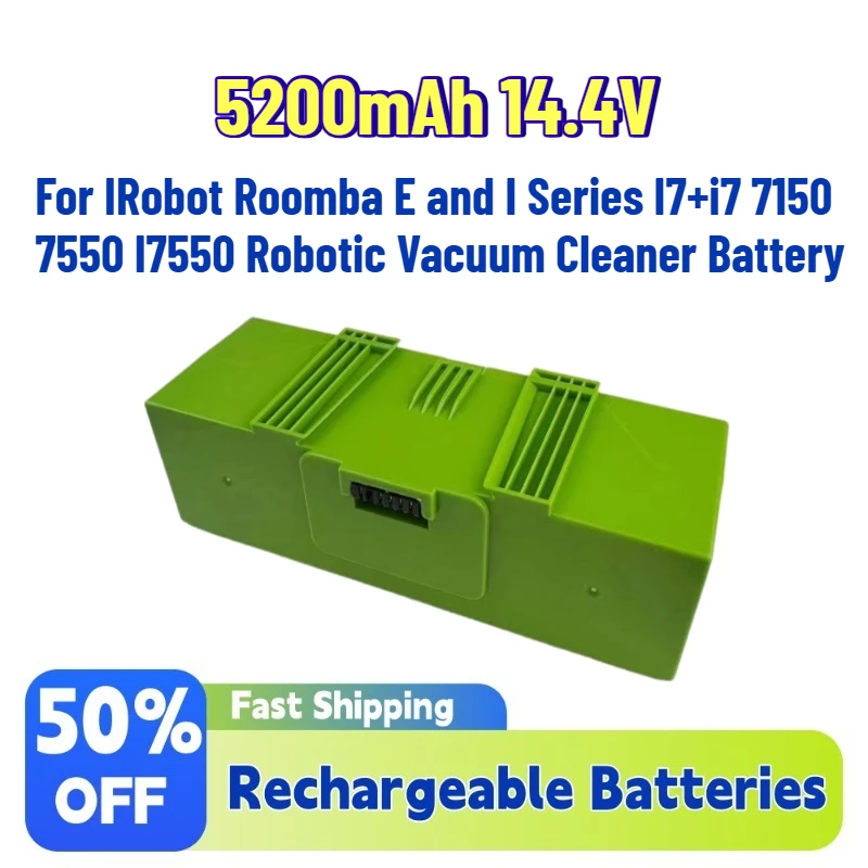 Upgrade New 5200mAh 14.4V Lithium Battery for IRobot Roomba E and I Series I7+i7 7150 7550 I7550 Robotic Vacuum Cleaner Battery
Upgrade New 5200mAh 14.4V Lithium Battery for IRobot Roomba E and I Series I7+i7 7150 7550 I7550 Robotic Vacuum Cleaner Battery