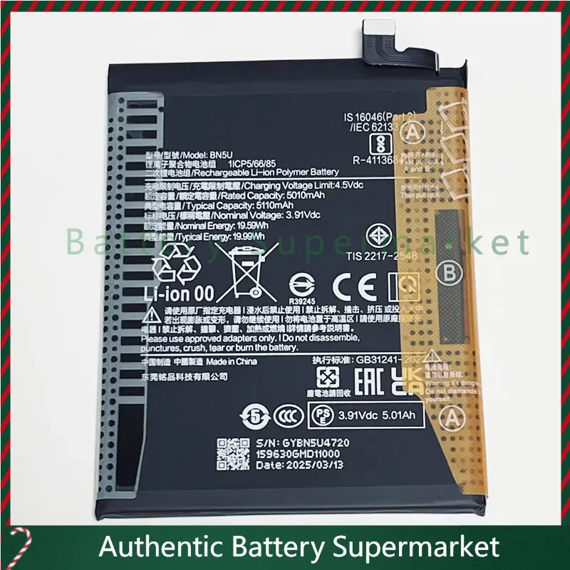 New 3.91V 5110mAh BN5U For Xiaomi Redmi Note 14 Pro 5G Global, 24090RA29G Battery
New 3.91V 5110mAh BN5U For Xiaomi Redmi Note 14 Pro 5G Global, 24090RA29G Battery