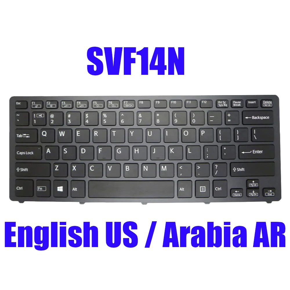 Arabia AR English US Laptop Keyboard For SONY SVF14N 9Z.NABBQ.50A 149264071SA 9Z.NABBQ.401 149263721US 149264011US With Backlit
Arabia AR English US Laptop Keyboard For SONY SVF14N 9Z.NABBQ.50A 149264071SA 9Z.NABBQ.401 149263721US 149264011US With Backlit