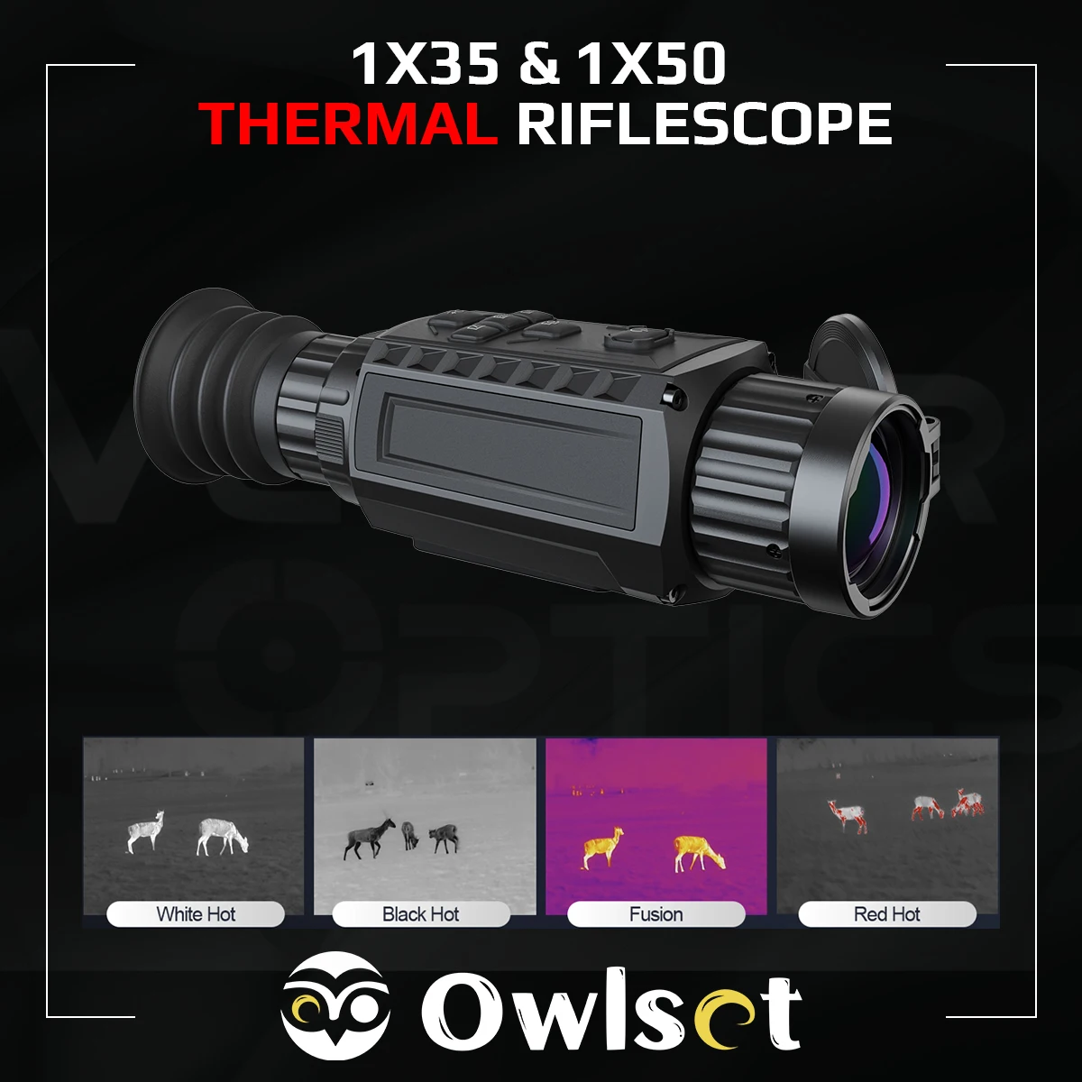 Owlset 1x35&1x50 мм Тепловизионный прицел 3 В 1: Прицел/ Монокуляр+Клипса с встроенным OLED-дисплеем и встроенной памятью 64ГБ IP67
Owlset 1x35&1x50 мм Тепловизионный прицел 3 В 1: Прицел/ Монокуляр+Клипса с встроенным OLED-дисплеем и встроенной памятью 64ГБ IP67