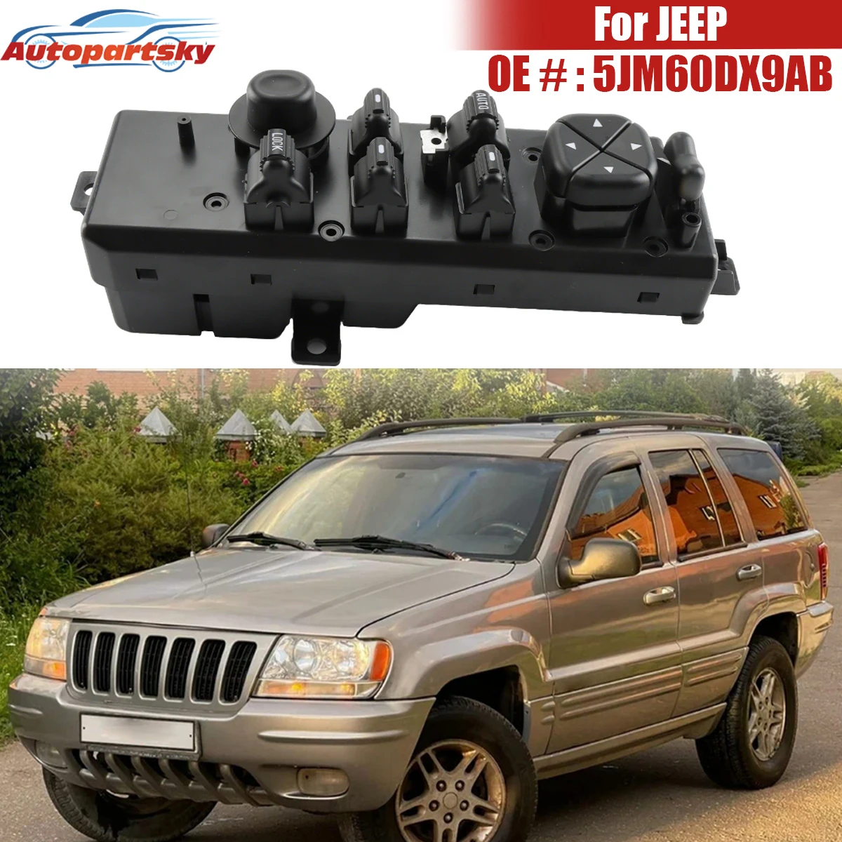 Automotive Parts Glass lift Switch Window Regulator 5JM60DX9AB 55196389AB For JEEP GRAND CHEROKEE 1999-2004 New
Automotive Parts Glass lift Switch Window Regulator 5JM60DX9AB 55196389AB For JEEP GRAND CHEROKEE 1999-2004 New