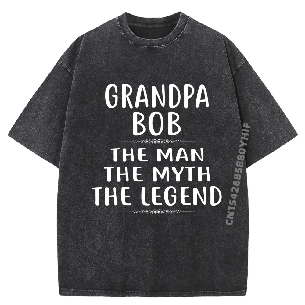 Grandpa Bob The Man The Mens Funny Slogan Tops Tees Graphic T Shirts Mens Summer Washed Short Sleeve Tees
Grandpa Bob The Man The Mens Funny Slogan Tops Tees Graphic T Shirts Mens Summer Washed Short Sleeve Tees