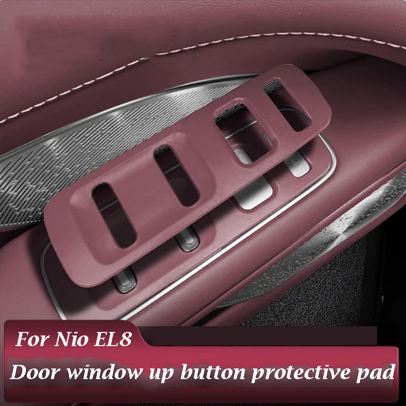 Door Window Up Button Protective Pad for Nio EL8 ES8 2025 2026 Anti Scratch Protection New Car Interior Accessories
Door Window Up Button Protective Pad for Nio EL8 ES8 2025 2026 Anti Scratch Protection New Car Interior Accessories