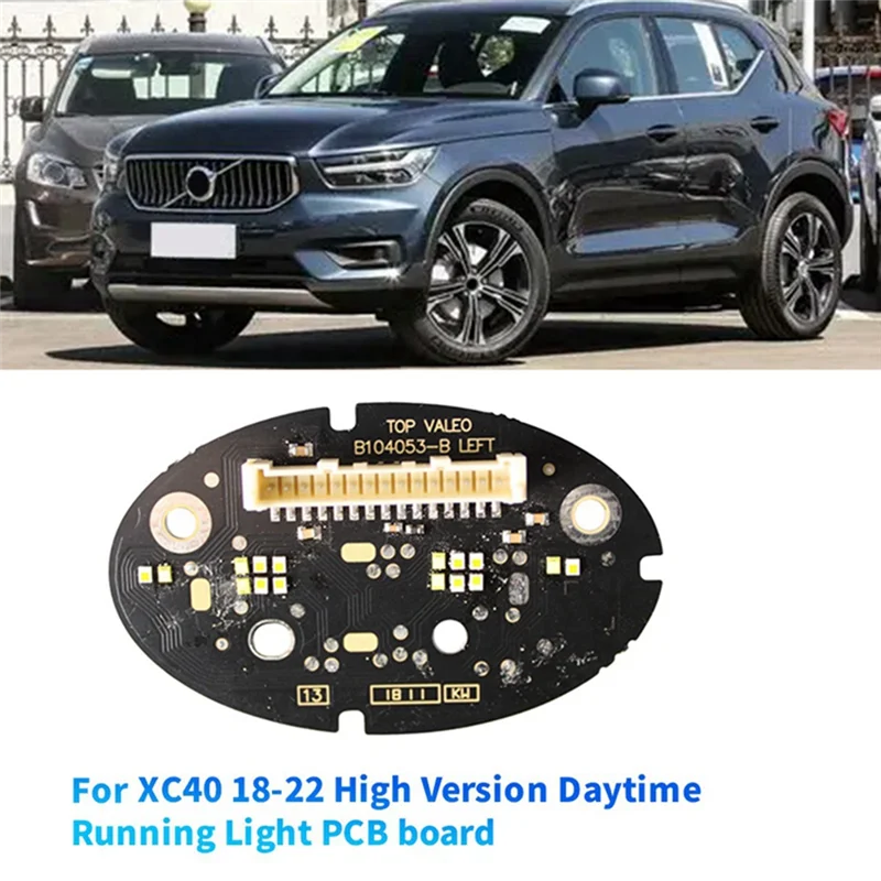 Front Headlight LED Chip Board For VOLVO XC40 18-22 High Version Daytime Running Light PCB Board 90122310/PCB
Front Headlight LED Chip Board For VOLVO XC40 18-22 High Version Daytime Running Light PCB Board 90122310/PCB