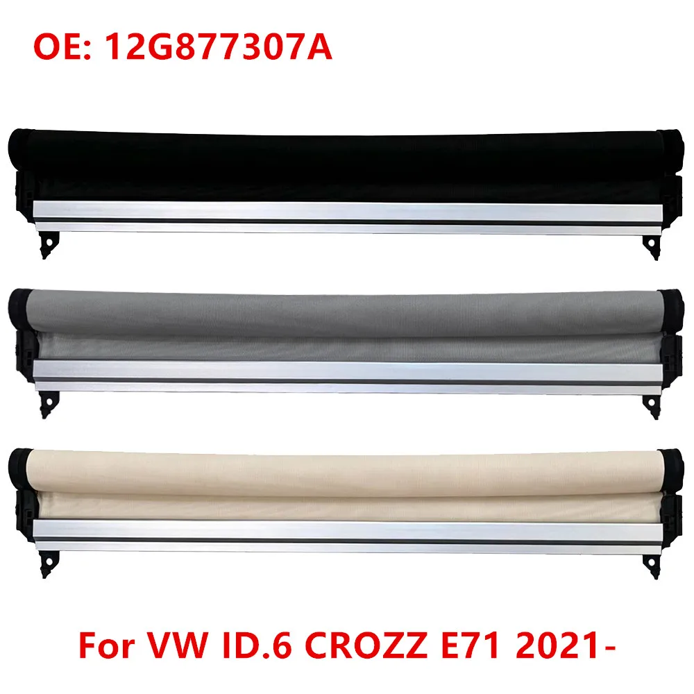 Car Panorama Sunroof Blind Sunshade Curtain Cover Assembly For VW ID.3 E91 2021-/ID.4X E412020-/ID.6X E51 ID.6 CROZZ E71 2021-
Car Panorama Sunroof Blind Sunshade Curtain Cover Assembly For VW ID.3 E91 2021-/ID.4X E412020-/ID.6X E51 ID.6 CROZZ E71 2021-