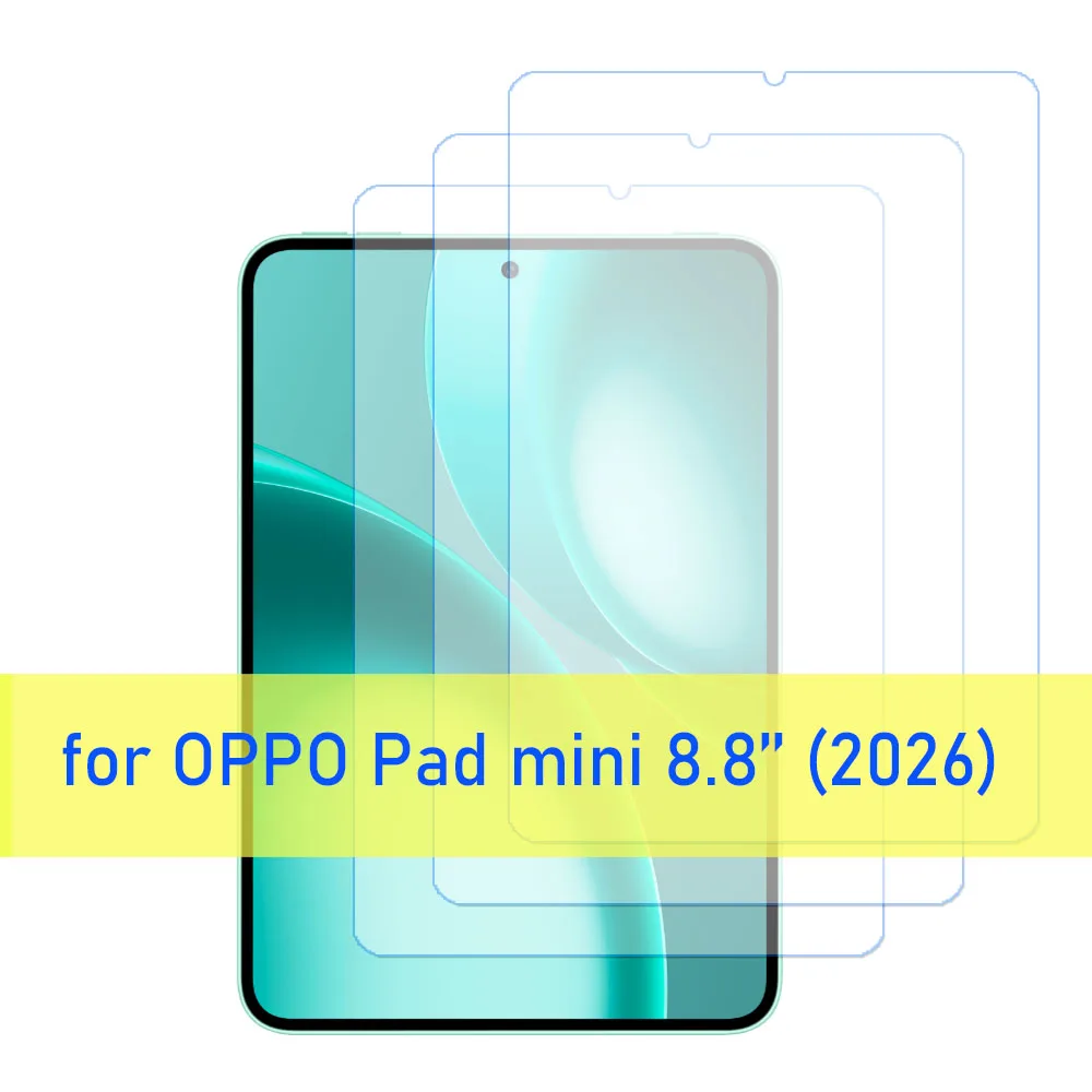 for OPPO Pad mini 8.8'' 2026 Tempered Glass screen protector 9H hardness protective film
for OPPO Pad mini 8.8'' 2026 Tempered Glass screen protector 9H hardness protective film