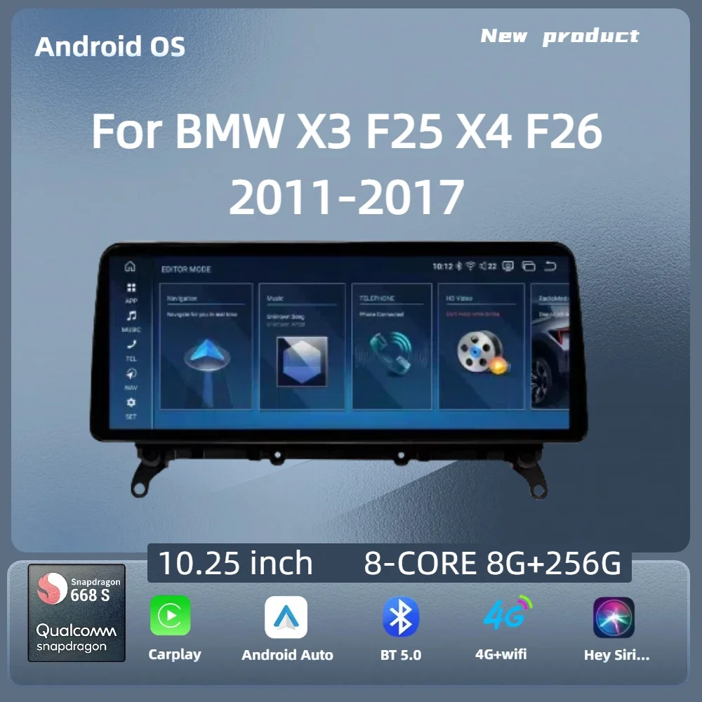 For BMW X3 F25 X4 F26 2011-2017 Car Radio 10.25 inch Left Hand Drive Android 14 Wireless BT Carplay Snapdragon 680 Touch Screen
For BMW X3 F25 X4 F26 2011-2017 Car Radio 10.25 inch Left Hand Drive Android 14 Wireless BT Carplay Snapdragon 680 Touch Screen
