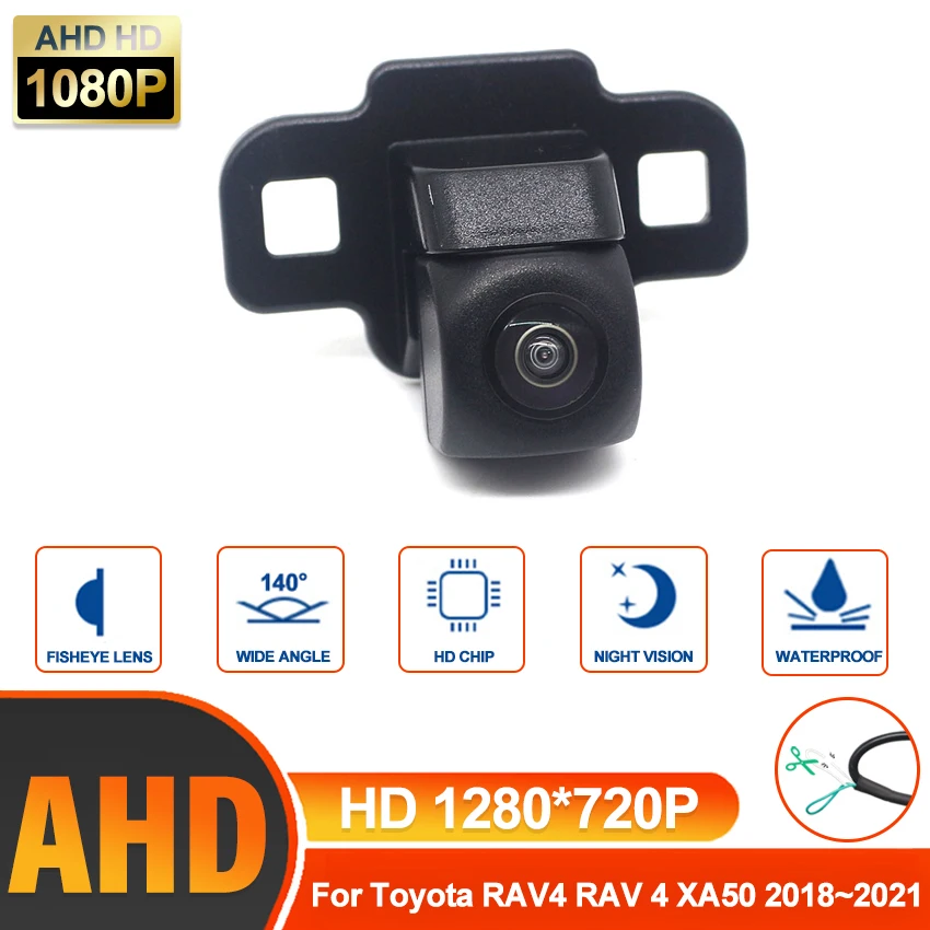 Камера заднего вида HD AHD 1280*720 Fisheye для Toyota RAV4 RAV 4 XA50 2018 2019 2020 2021, аксессуары для парковки и мониторинга заднего хода автомобиля
Камера заднего вида HD AHD 1280*720 Fisheye для Toyota RAV4 RAV 4 XA50 2018 2019 2020 2021, аксессуары для парковки и мониторинга заднего хода автомобиля