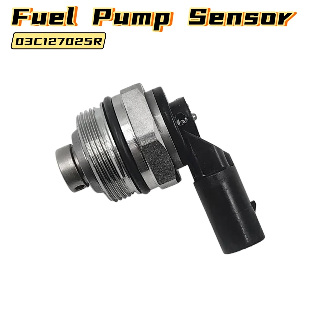 03C127025R High Pressure Fuel Pump Sensor 06F127025 For VW Golf Jetta Passat For Audi A3 S4 TT 06F127025B 06F127025F 06F127025H
03C127025R High Pressure Fuel Pump Sensor 06F127025 For VW Golf Jetta Passat For Audi A3 S4 TT 06F127025B 06F127025F 06F127025H