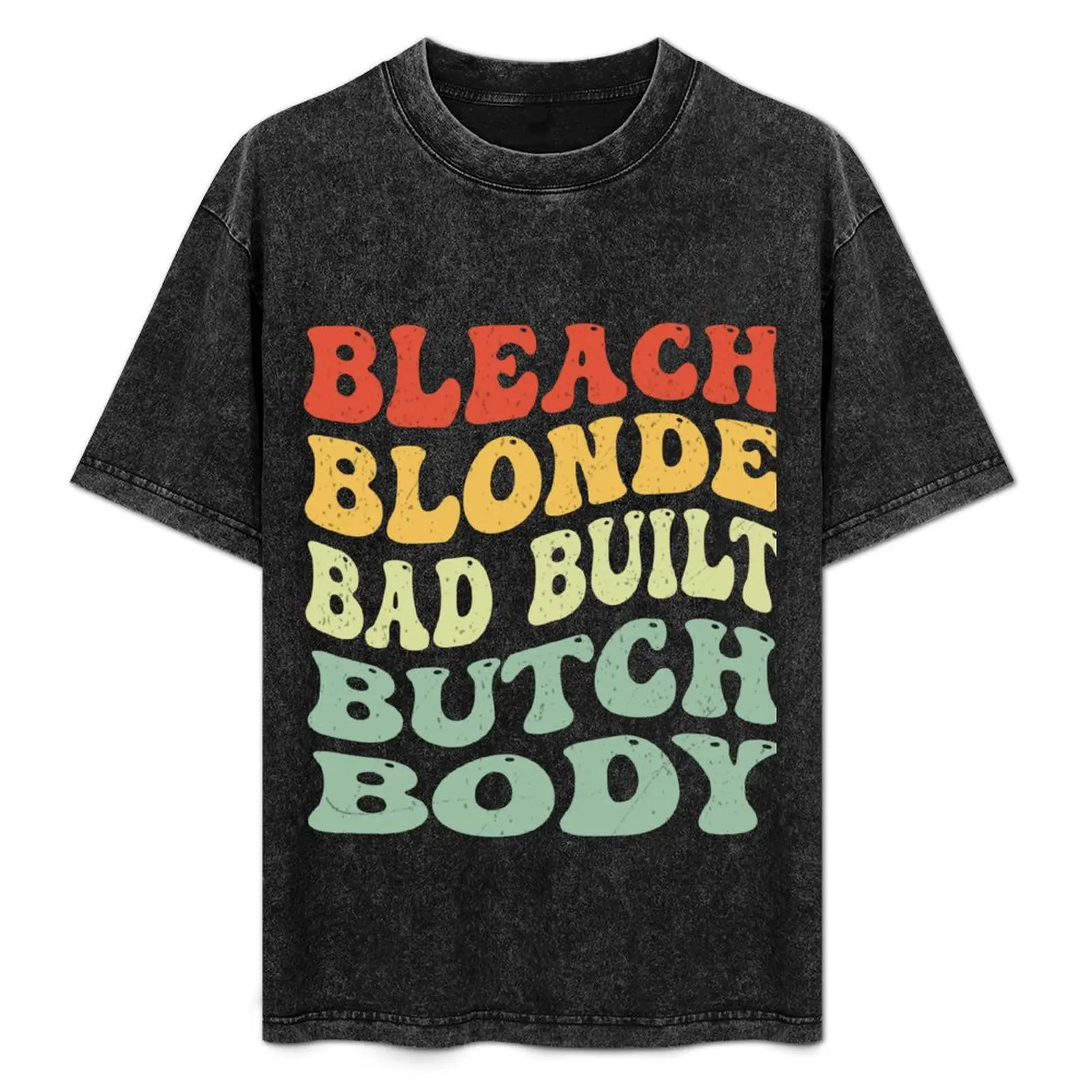 Bleach Blonde Bad Built Butch Body T-Shirt Abstract Pattern Print Top
Bleach Blonde Bad Built Butch Body T-Shirt Abstract Pattern Print Top
