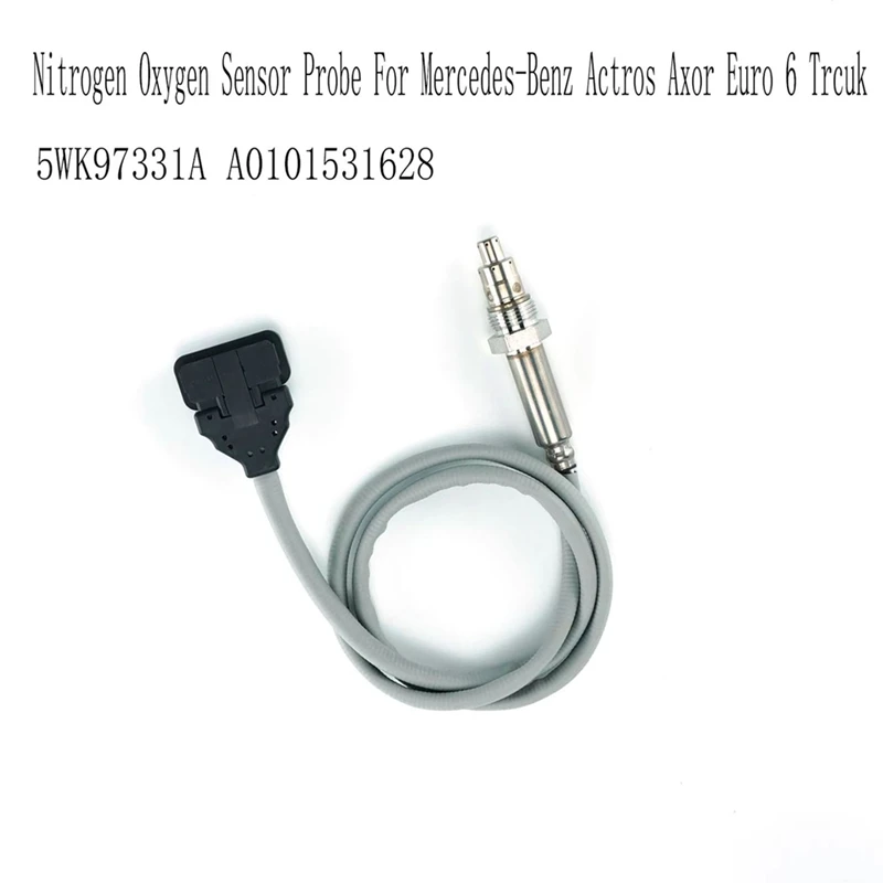 Nitrogen Oxygen Sensor Probe For Mercedes-Benz Actros Axor Euro 6 Trcuk 24V Nox Sensor Probe 5WK97331A A0101531628
Nitrogen Oxygen Sensor Probe For Mercedes-Benz Actros Axor Euro 6 Trcuk 24V Nox Sensor Probe 5WK97331A A0101531628