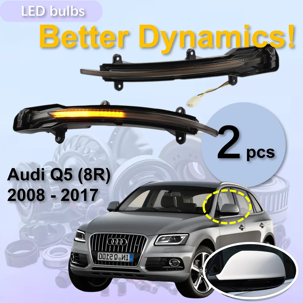 for Audi SQ5 Q5 Quattro 8R 2008 - 2017 Dynamic LED Blinker Indicator Mirror Turn Light Signal Repeater
for Audi SQ5 Q5 Quattro 8R 2008 - 2017 Dynamic LED Blinker Indicator Mirror Turn Light Signal Repeater