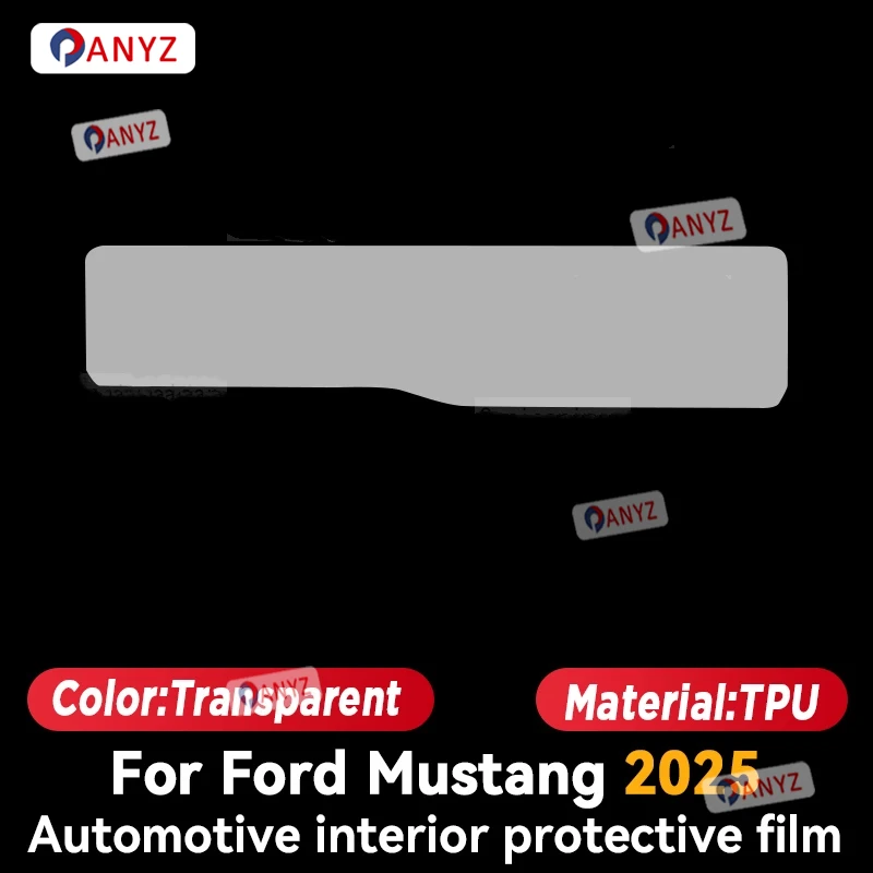 For FORD Mustang 2025 Car Panel Film Dashboard Protective Sticker Interior Anti-Scratch Film Cover Accessories
For FORD Mustang 2025 Car Panel Film Dashboard Protective Sticker Interior Anti-Scratch Film Cover Accessories