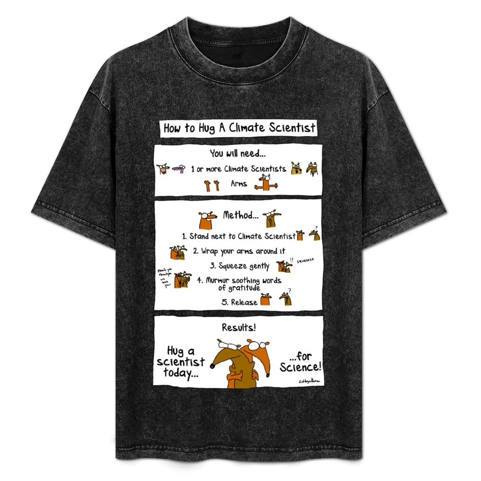 How To Hug A Climate Scientist T-Shirt new gifts and t-shirts clothes plain cotton graphic tees mens t shirt
How To Hug A Climate Scientist T-Shirt new gifts and t-shirts clothes plain cotton graphic tees mens t shirt