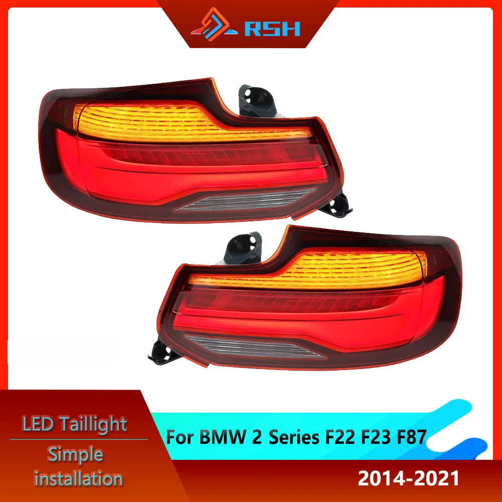 Car Accessories For BMW 2Series F22 F23 F87 M2 M2C LED Taillight Turning Singal Brake Lights Plug And Play Tail Light
Car Accessories For BMW 2Series F22 F23 F87 M2 M2C LED Taillight Turning Singal Brake Lights Plug And Play Tail Light