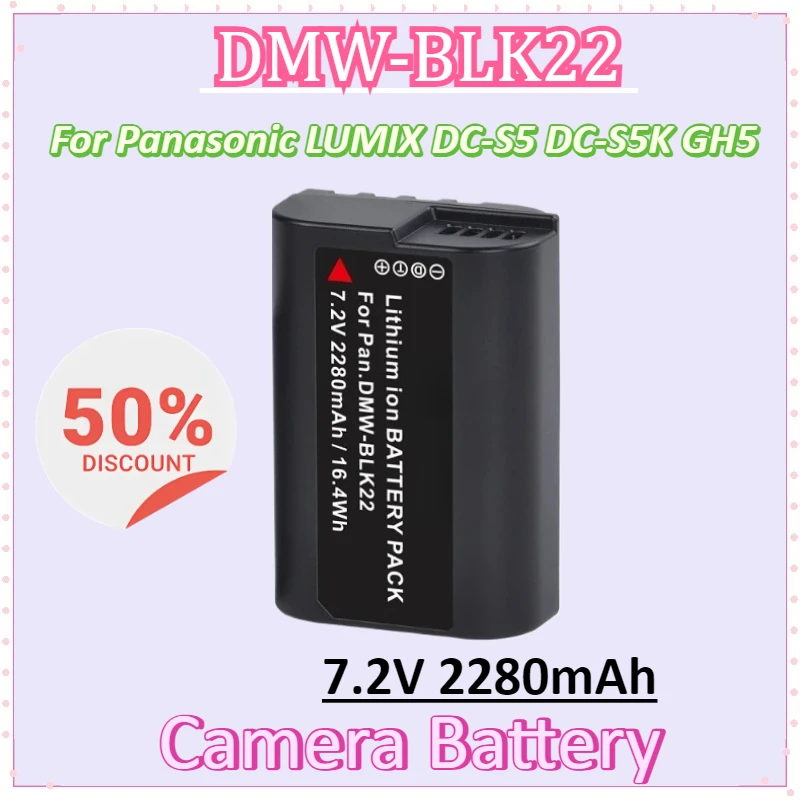 2PCS New 7.2V 2280mAh Rechargeable DMW-BLK22 DMW BLK22 Li-ion Camera Battery for Panasonic LUMIX DC-S5 DC-S5K
2PCS New 7.2V 2280mAh Rechargeable DMW-BLK22 DMW BLK22 Li-ion Camera Battery for Panasonic LUMIX DC-S5 DC-S5K