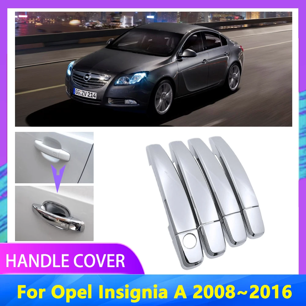 Хромированная крышка ручки автомобиля для Opel Insignia MK1 G09 2008 ~ 2016 Vauxhall Insignia, не ржавеет, внешние роскошные аксессуары 2015 2009
Хромированная крышка ручки автомобиля для Opel Insignia MK1 G09 2008 ~ 2016 Vauxhall Insignia, не ржавеет, внешние роскошные аксессуары 2015 2009
