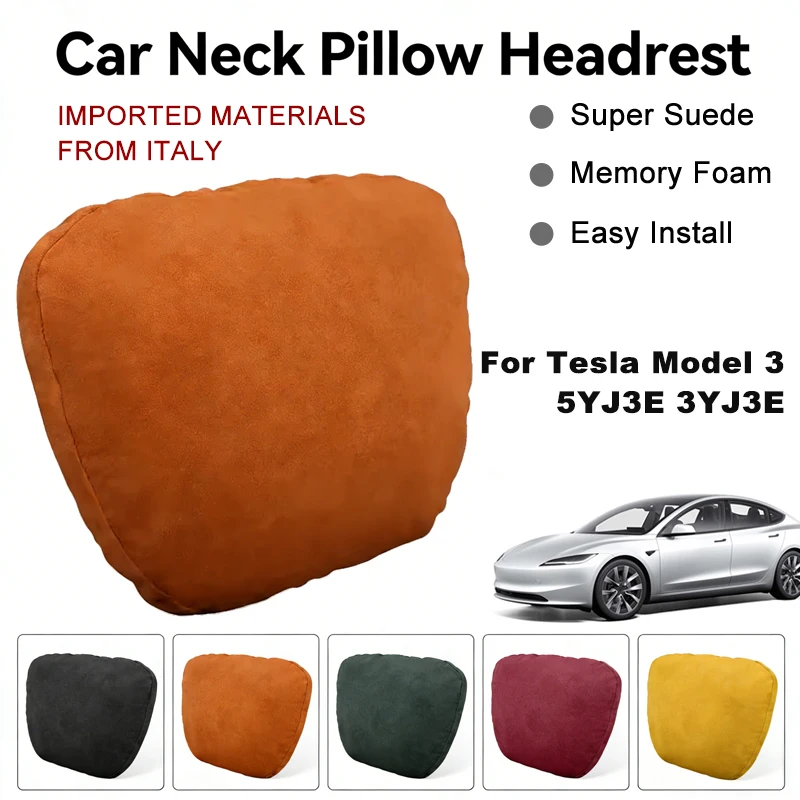 Italy Suede Car Neck Rest Pillow For Tesla Model 3 5YJ3E 3YJ3E Seat Head Neck Support Cushion Auto Interior Parts
Italy Suede Car Neck Rest Pillow For Tesla Model 3 5YJ3E 3YJ3E Seat Head Neck Support Cushion Auto Interior Parts
