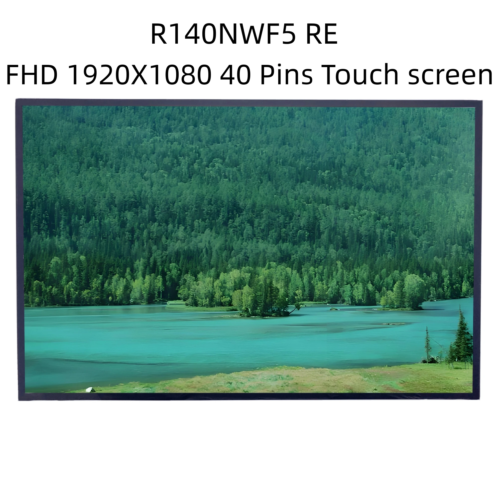 R140NWF5 RE FHD 1920x1080 14.0'' Laptop LCD Screen Panel Matrix
R140NWF5 RE FHD 1920x1080 14.0'' Laptop LCD Screen Panel Matrix