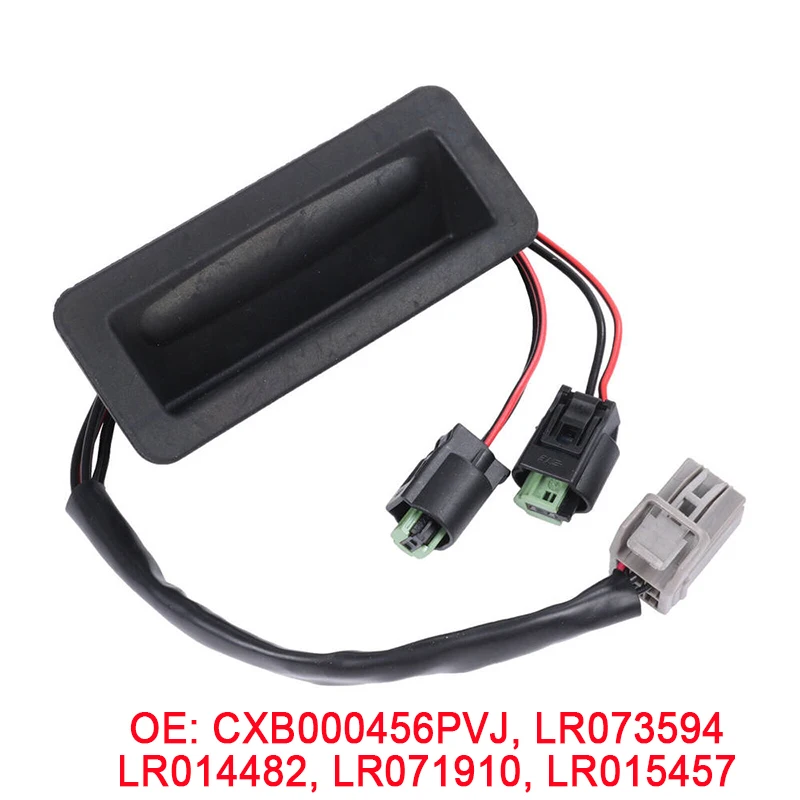 LR073594 Rear Tailgate Boot Switch Release Handle For Land Rover Discovery 3 4 2004-2019 LR015457 LR071910 LR014482 CXB000456PVJ
LR073594 Rear Tailgate Boot Switch Release Handle For Land Rover Discovery 3 4 2004-2019 LR015457 LR071910 LR014482 CXB000456PVJ