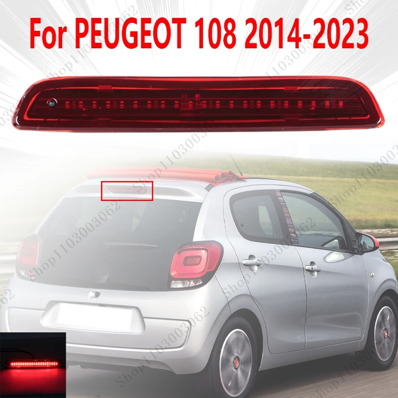 High Brake Lights For PEUGEOT 108 2014-2023 Car External Rear Parking Drive Light LED Signal Light Indicator B000878980
High Brake Lights For PEUGEOT 108 2014-2023 Car External Rear Parking Drive Light LED Signal Light Indicator B000878980
