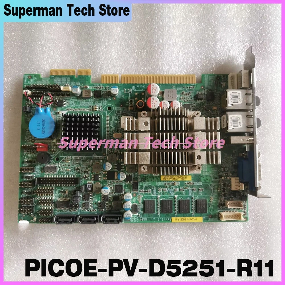 Perfect job PICOE-PV-D5251-R11 Dual NIC Industrial Control Motherboard
Perfect job PICOE-PV-D5251-R11 Dual NIC Industrial Control Motherboard