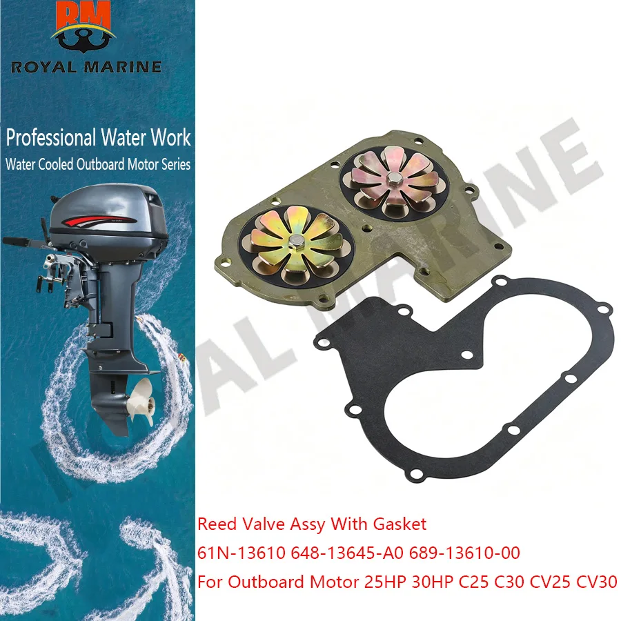 61N-13610 Reed Valve Assy With Gasket For Outboard Motor 25HP 30HP C25 C30 CV25 CV30 648-13645-A0 689-13610-00 61N-13610-00
61N-13610 Reed Valve Assy With Gasket For Outboard Motor 25HP 30HP C25 C30 CV25 CV30 648-13645-A0 689-13610-00 61N-13610-00