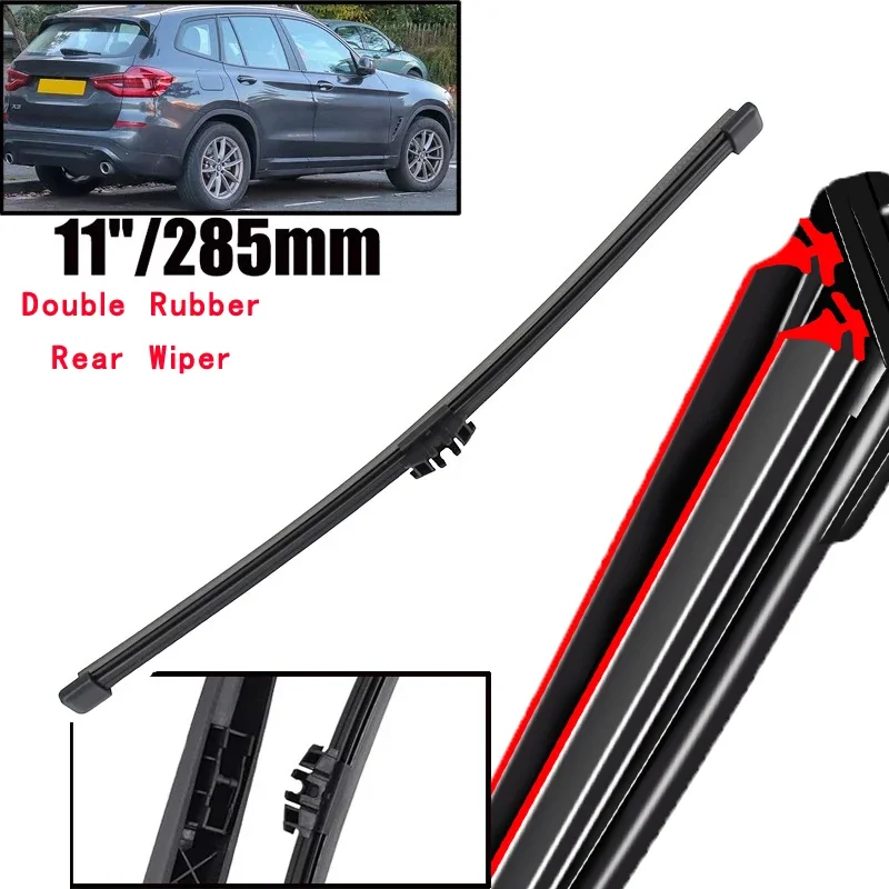 Car Wiper 11" Rear Wiper Blade For BMW X3 G01 2.0 3.0 2018 - 2023 Windshield Windscreen Clean Tailgate Window Car Rain Brush
Car Wiper 11" Rear Wiper Blade For BMW X3 G01 2.0 3.0 2018 - 2023 Windshield Windscreen Clean Tailgate Window Car Rain Brush