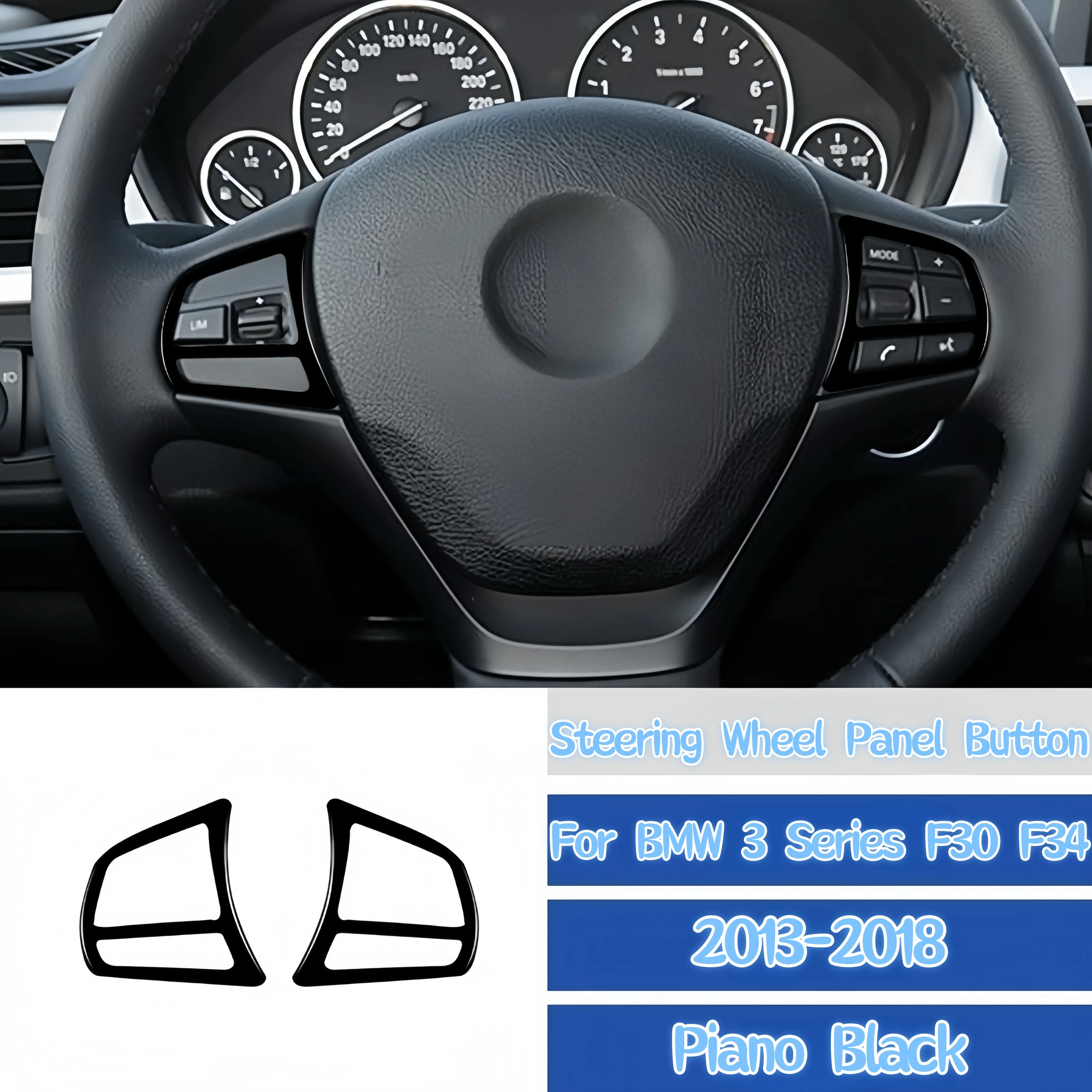 For BMW 3 Series F30 F34 2013-2018 Car Accessories Piano Black Auto Steering Wheel Panel Button Frame Trim Cover Decor Stickers
For BMW 3 Series F30 F34 2013-2018 Car Accessories Piano Black Auto Steering Wheel Panel Button Frame Trim Cover Decor Stickers